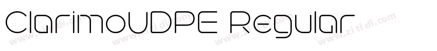 ClarimoUDPE Regular字体转换 ClarimoUDPE Regular字体转换